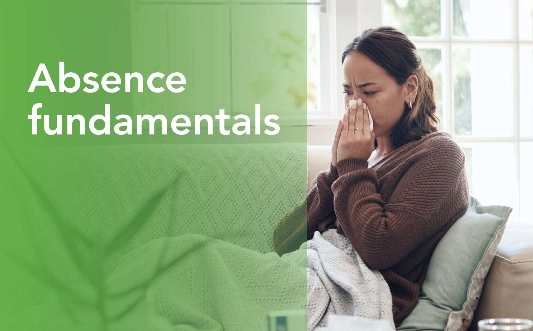 Absence fundamentals